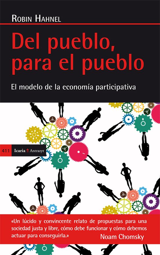 Del Pueblo Para El Pueblo: El Modelo De La Economia Participativa