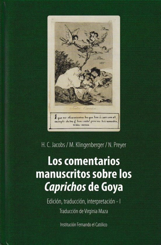 Comentarios Manuscritos Sobre Los Caprichos De Goya Los