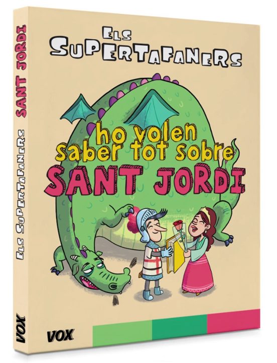 Els Supertafaners Ho Volen Saber Tot Sobre Sant Jordi