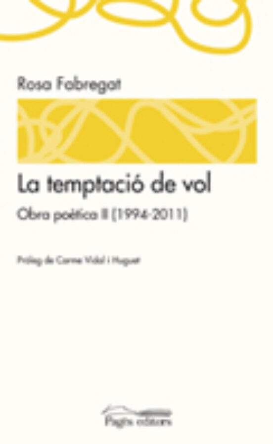 La Temptació De Vol