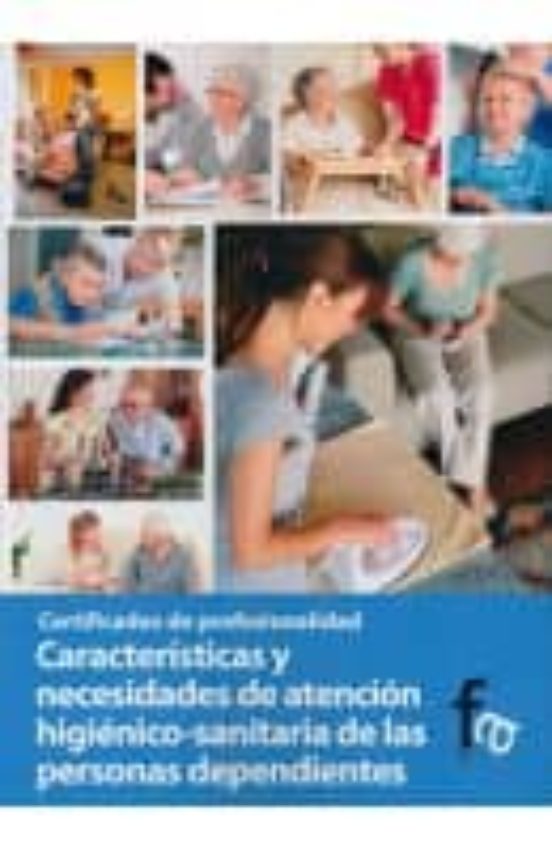 Caracteristicas Y Necesidades De Atencion Higienico-sanitaria De Las P
