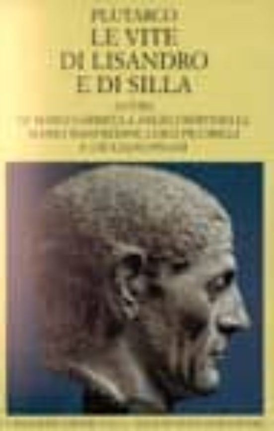 Le Vite Di Lisandro e Di Silla