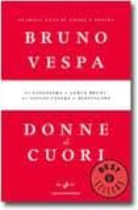 Donne Di Cuori. Duemila Anni Di Amore E Potere. Da Cleopatra A Ca Rla