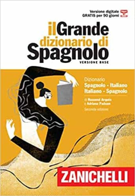 Il Grande Dizionario Di Spagnolo. Spagnolo-italiano / Italiano-sp Agno