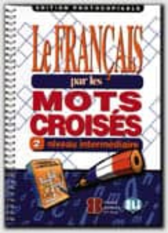 Le Français Par Les Mots Croises 2