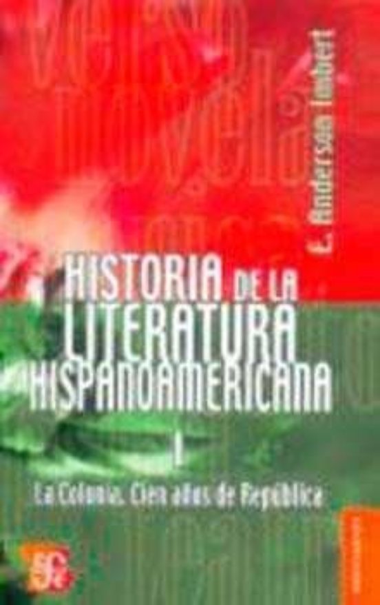 Historia De La Literatura Hispanoamericana