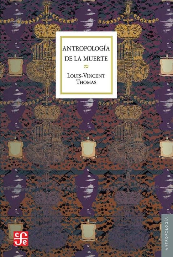 Antropologia De La Muerte