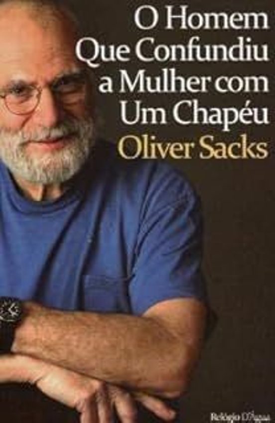 O Homem Que Confundiu A Mulher Com Um Chapéu