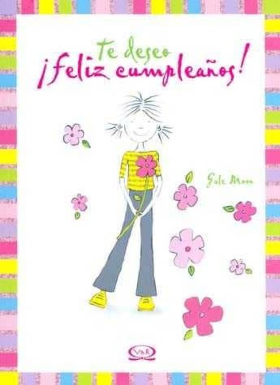 ¡te Deseo Feliz Cumpleaños!