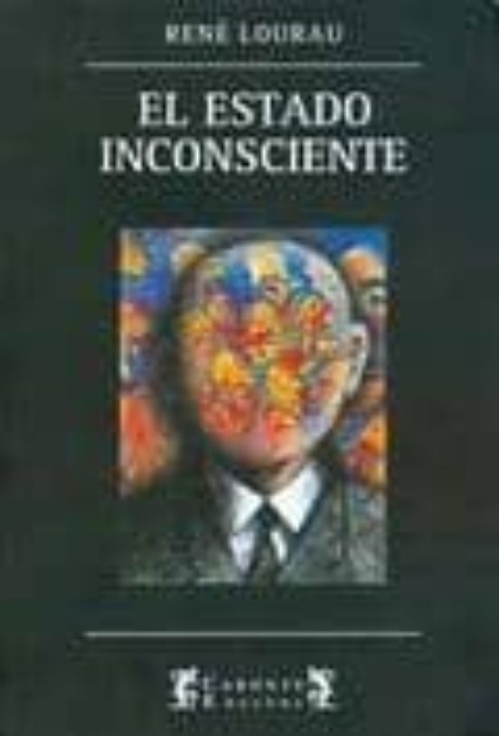 El Estado Y El Inconsciente