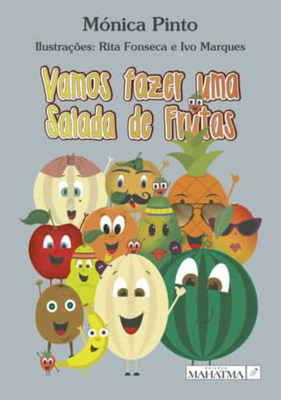 Vamos Fazer Uma Salada de Frutas