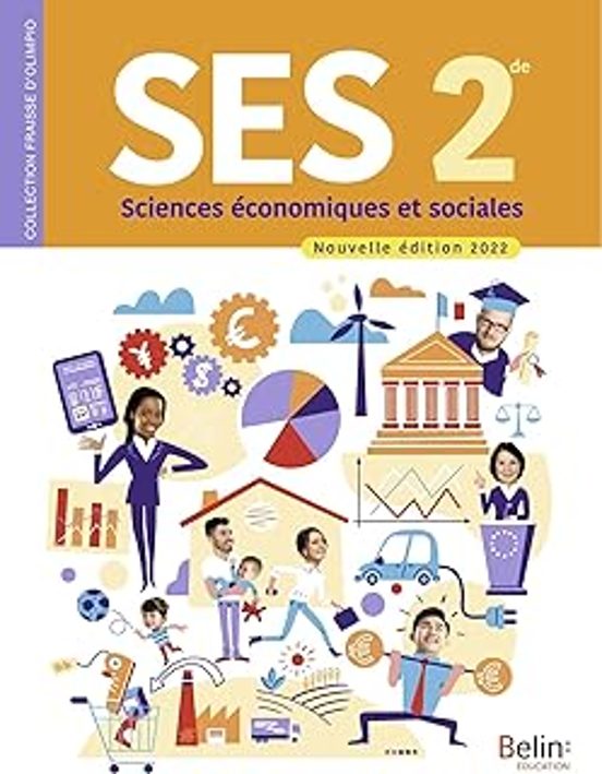 Ses Sciences Économiques Et Sociales 2de: 2022