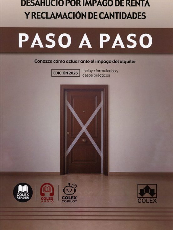 Desahucio por impago de renta y reclamación de cantidades. Paso a paso