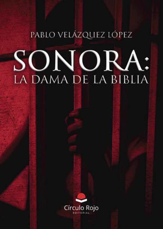 Sonora: La Dama de la Biblia