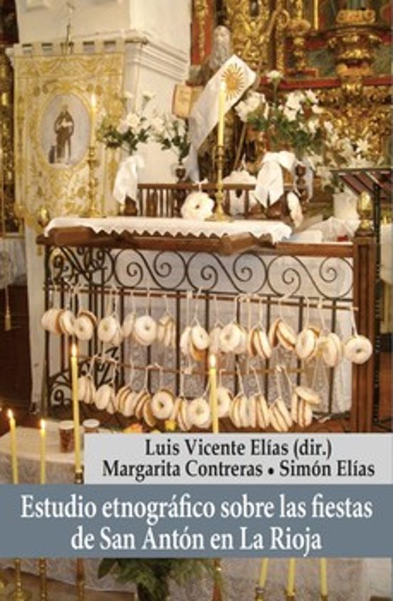 Estudio etnográfico sobre las fiestas de San Antón en La Rioja