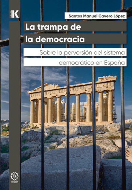La Trampa De La Democracia