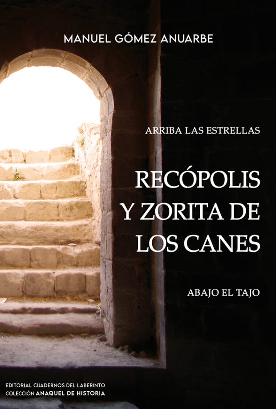 Recópolis Y Zorita De Los Canes