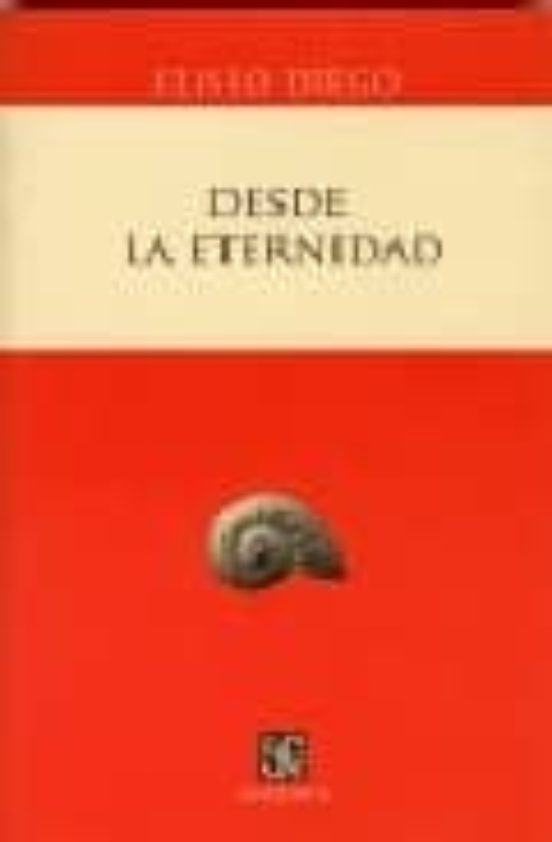 Desde La Eternidad