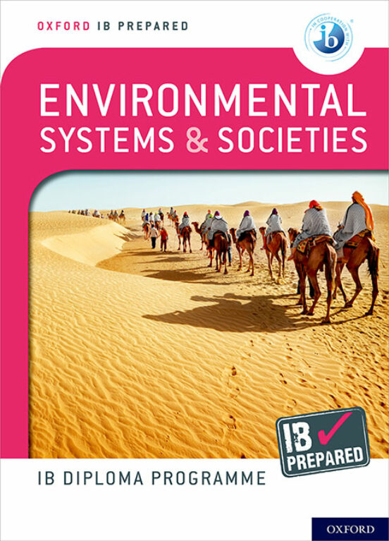 Oxford Ib Diploma Programme: Ib Prepared: Environmental Systems And So