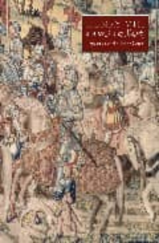 Henry VIII and the Art of Majesty: Tapestries at the Tudor Court