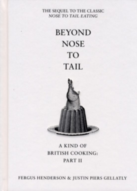 Beyond Nose To Tail