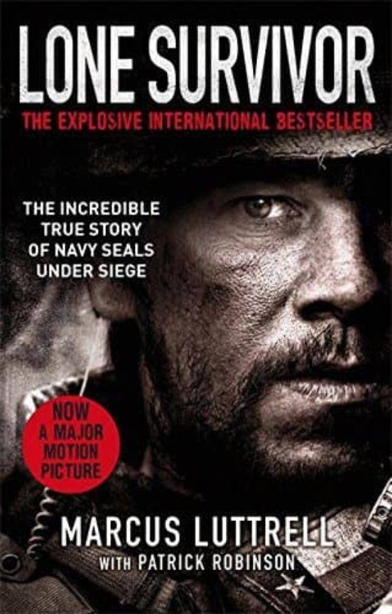 Lone Survivor: The Increible True Story Of Navy Seals Under Siege