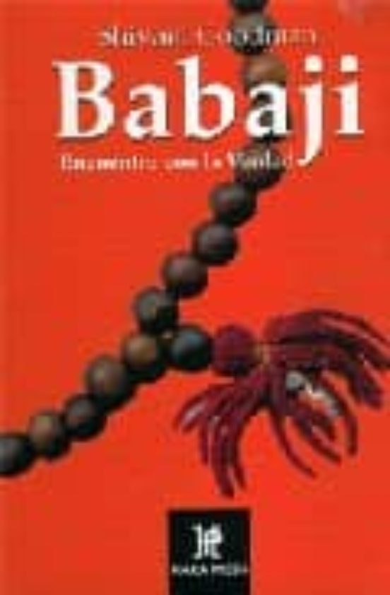 Babaji. Encuentro Con La Verdad