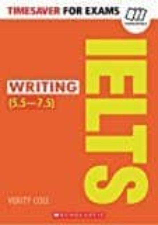 Timesaver For Exams: Ielts Writing