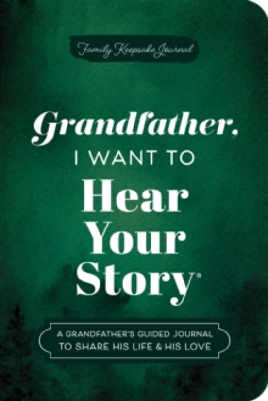 Grandfather I Want To Hear Your Story