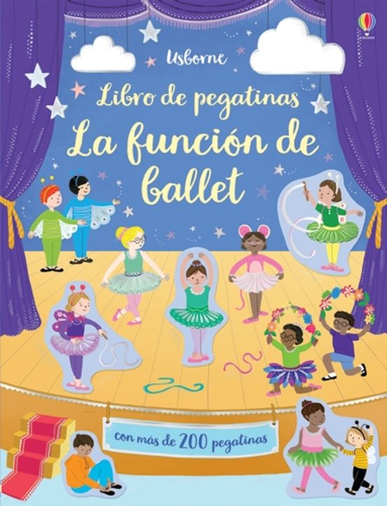 La Función De Ballet. Mi Pequeño Libro De Pegatinas