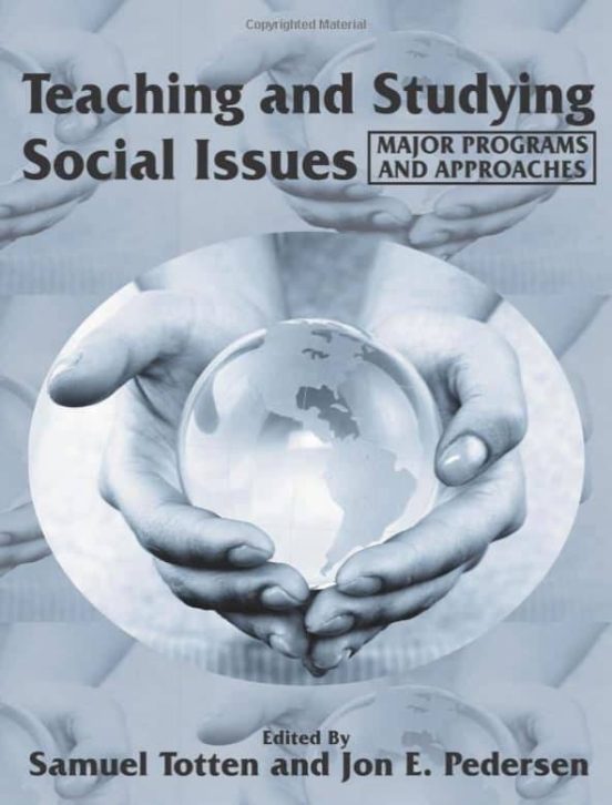 Teaching And Studying Social Issues: Major Programs And Approache S