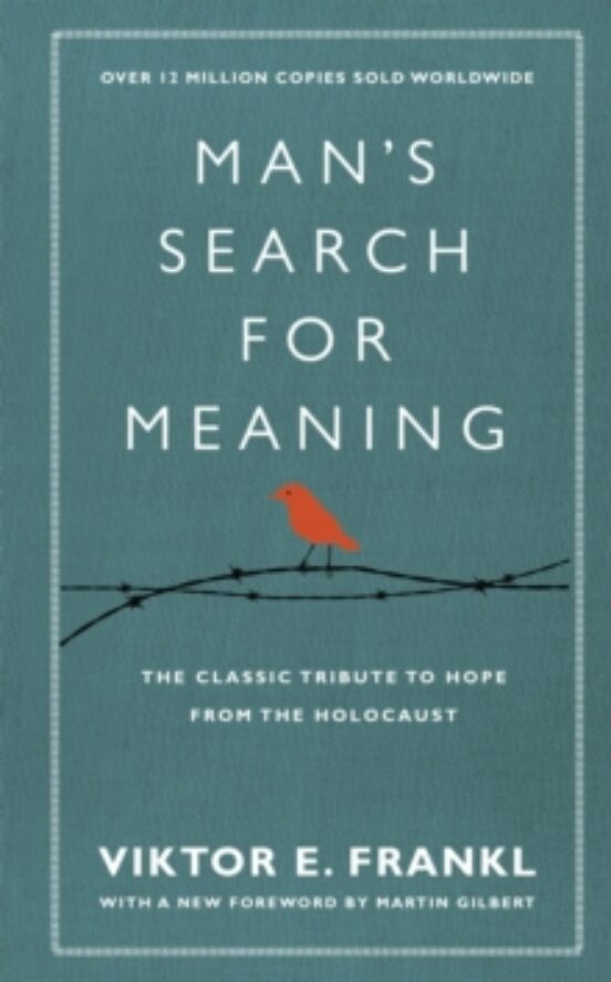 Man S Search For Meaning : The Classic Tribute To Hope From The H Oloc
