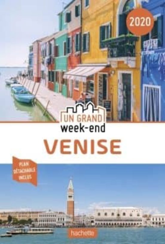 Guide Un Grand Week-end Á Venise 2020