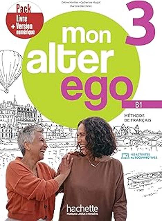 Mon Alter Ego 3 Pack livre de l'élève + version numérique