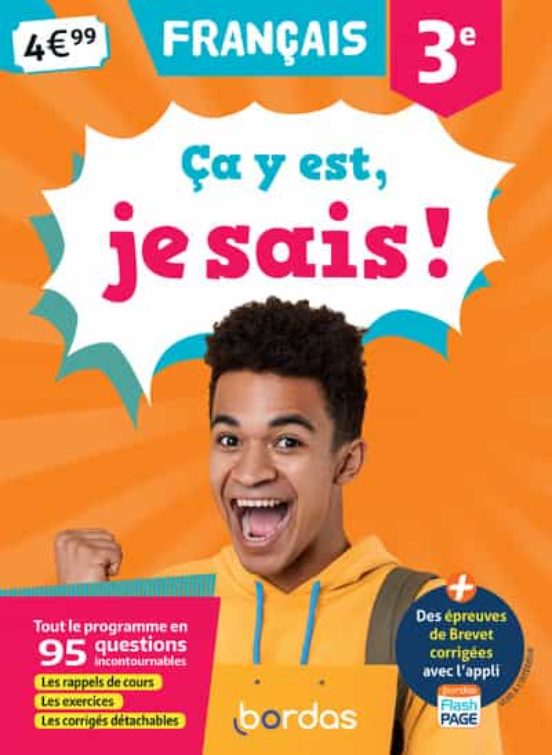 Ça Y Est Je Sais ! Francais 3e