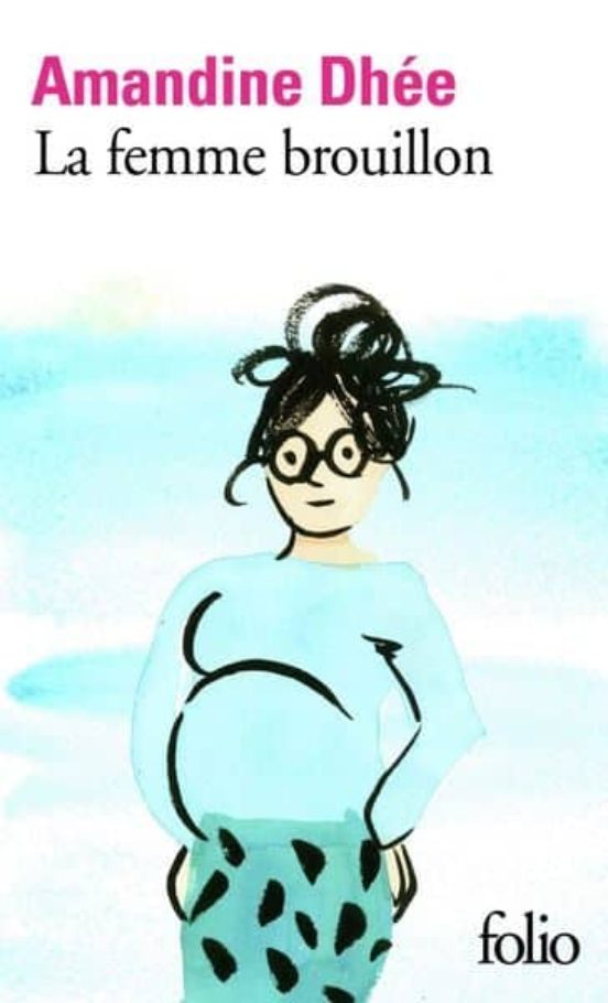 La Femme Brouillon