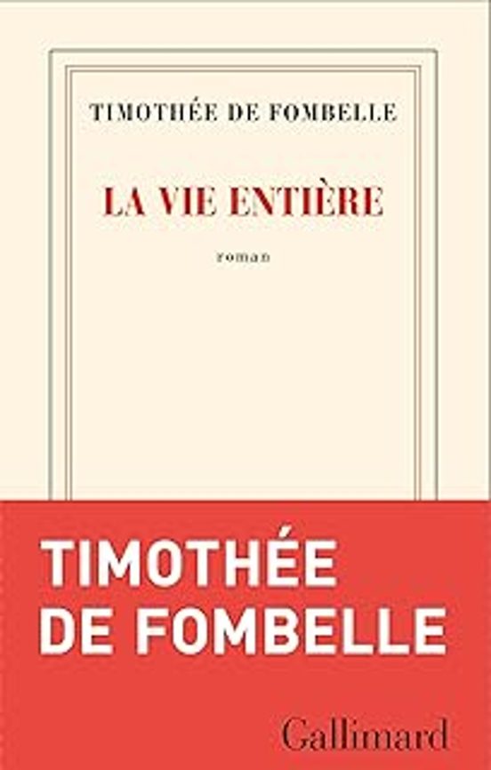 La Vie Entière