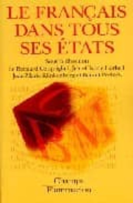 Le Français Dans Tous Ses États