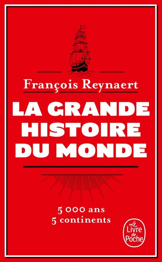 La Grande Histoire Du Monde