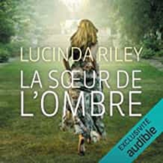 Les Sept Soeurs Volume 3 la Soeur de L Ombre : Star