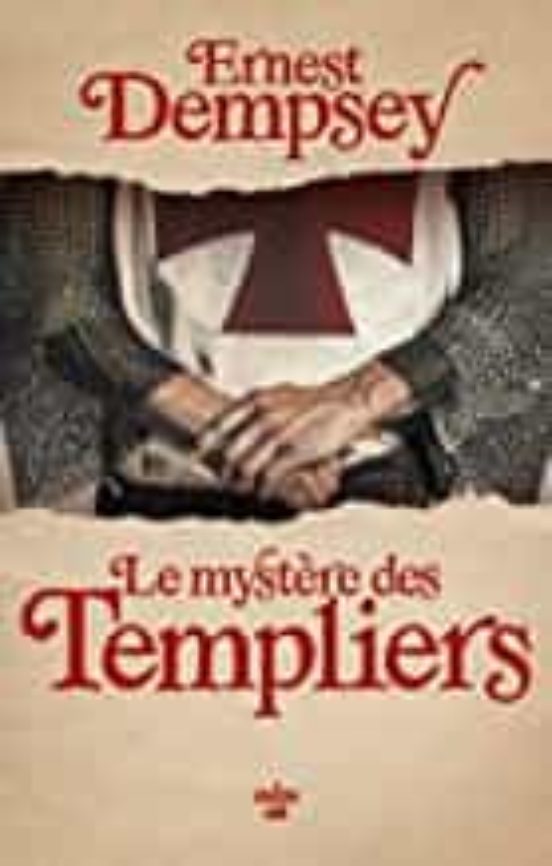 Une Aventure De Sean Wyatt. Le Mystère Des Templiers