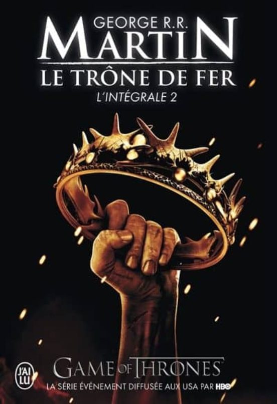 Le Trone De Fer : L Integrale Volume 2