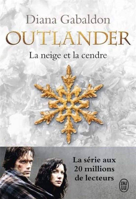 Outlander 6 - La Neige Et La Cendre