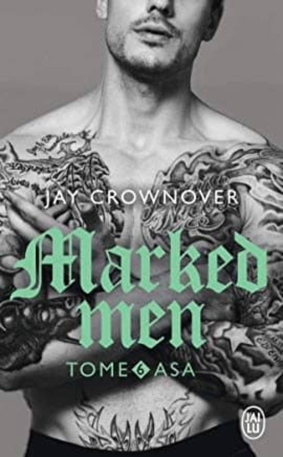 Marked Men - 6 - Asa