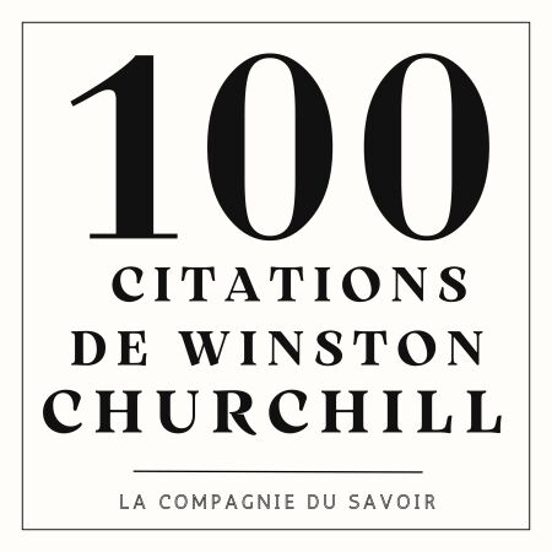 100 Citations De Winston Churchill
