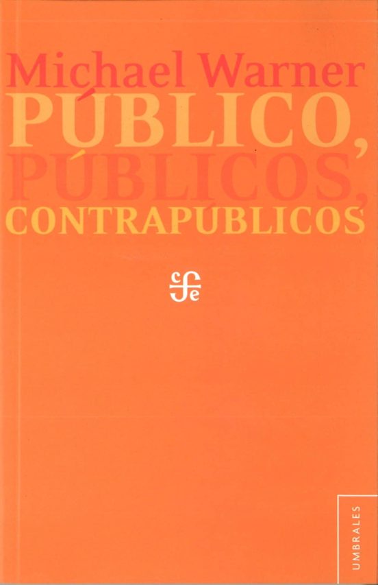 Publico Publicos Y Contrapublicos
