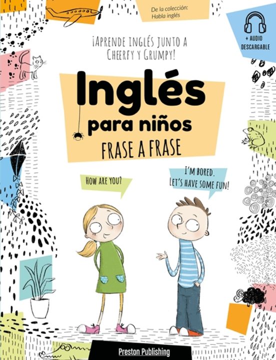 Inglés Para Niños. Frase A Frase