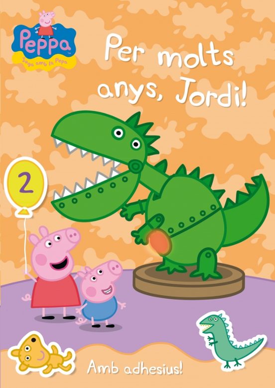 La Porqueta Pepa. Per Molts Anys Jordi
