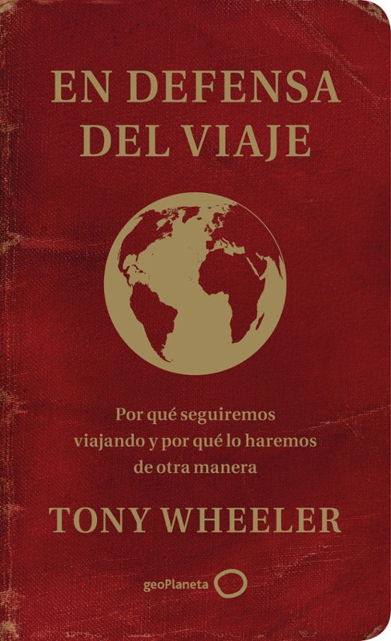 En Defensa Del Viaje