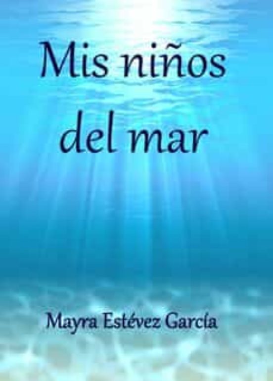 Mis niños del mar